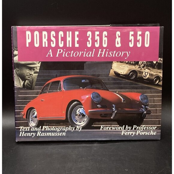 Porsche 356 & 550 A Pictorial History by Henry Rasmussen Ferry Porsche HC/DJ - Picture 1 of 9